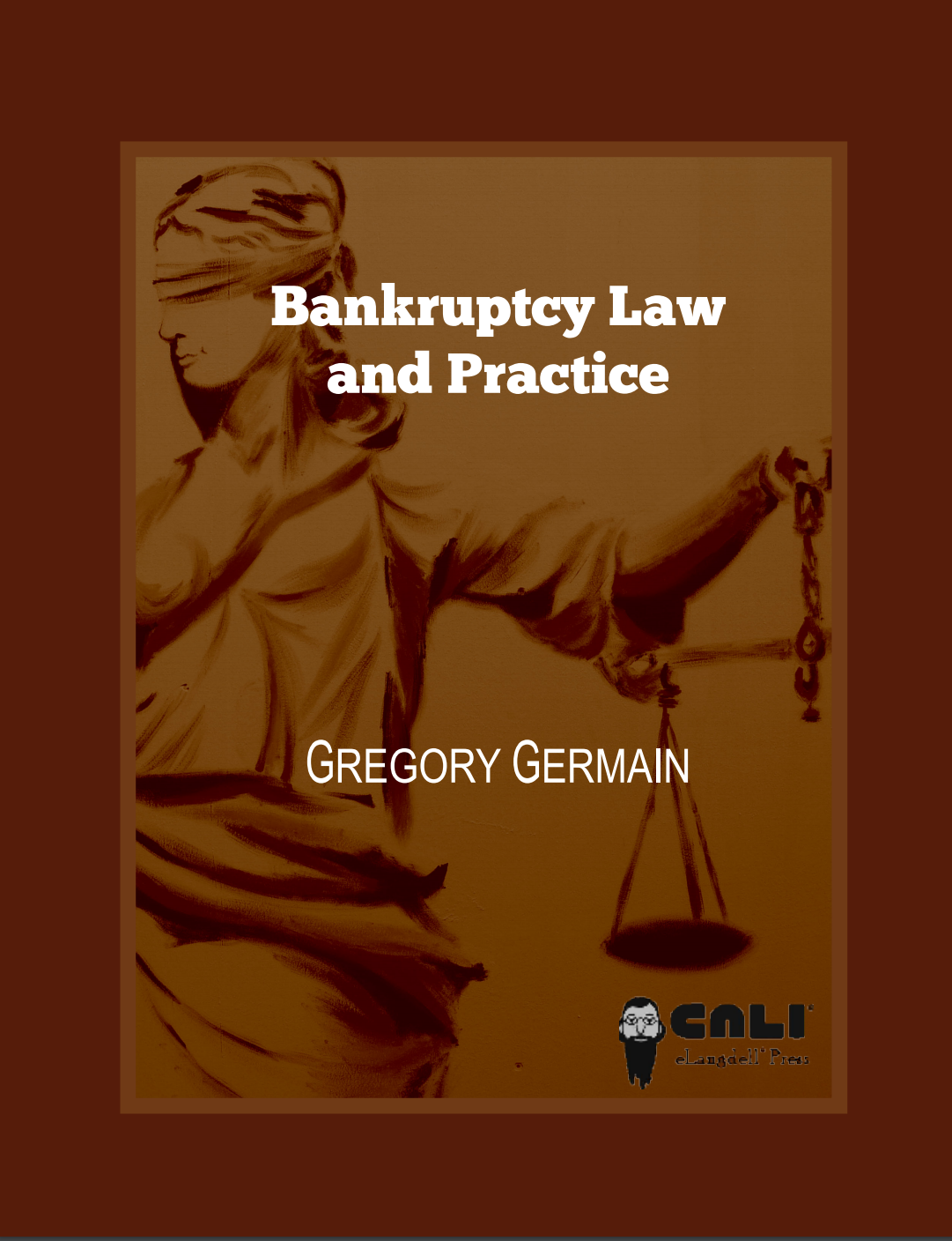 Bankruptcy Law and Practice