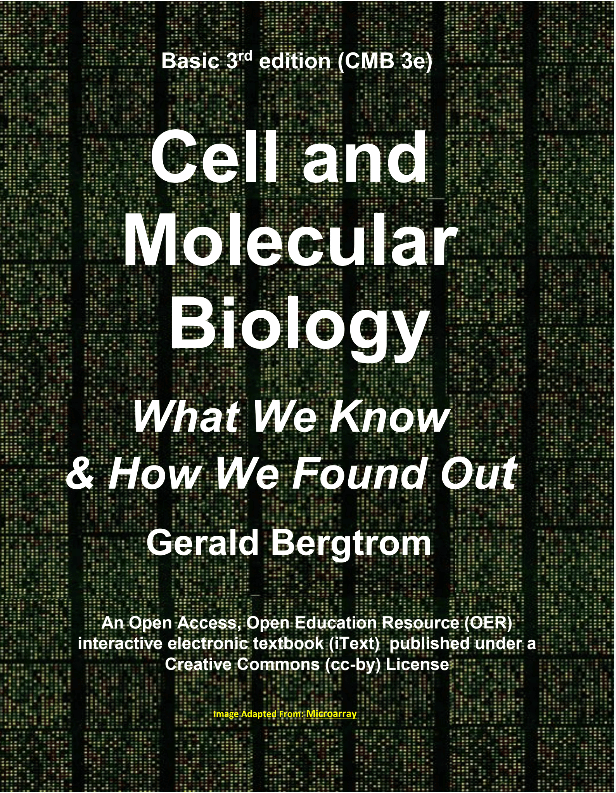 Basic Cell and Molecular Biology: What We Know & How We Found Out - 3e