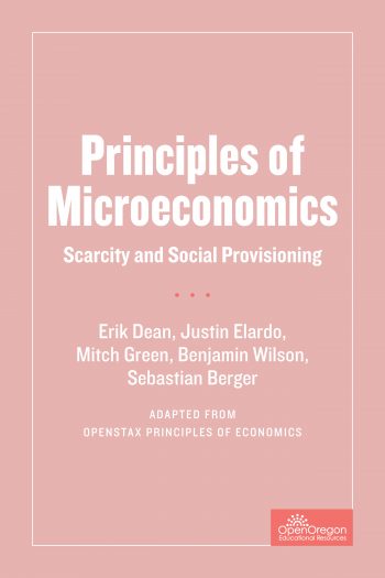 Principles of Microeconomics: Scarcity and Social Provisioning