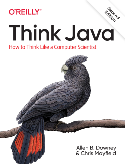 Think Java: How To Think Like a Computer Scientist - 2e