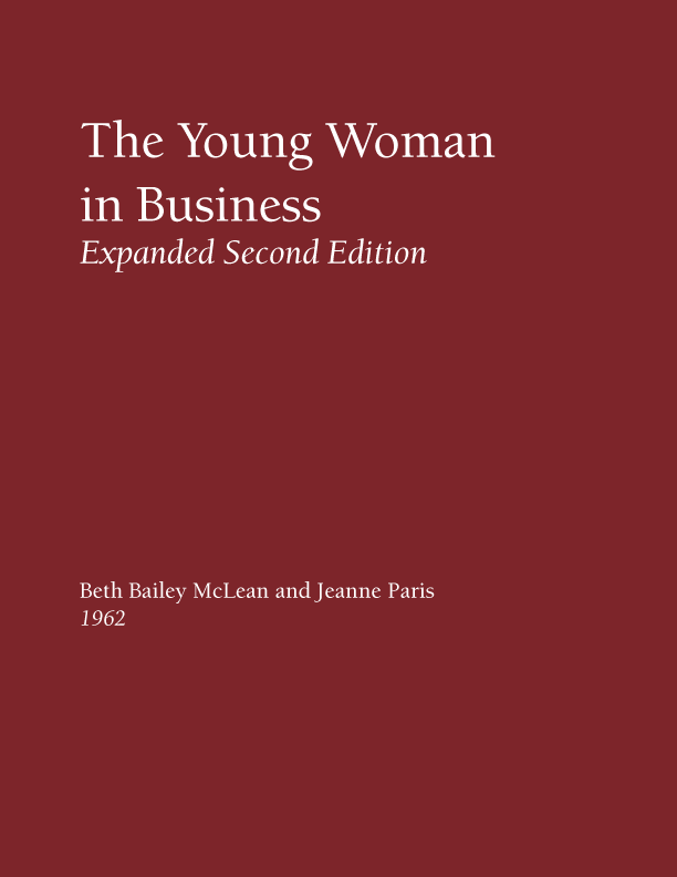 The Young Woman in Business: Expanded, Second Edition