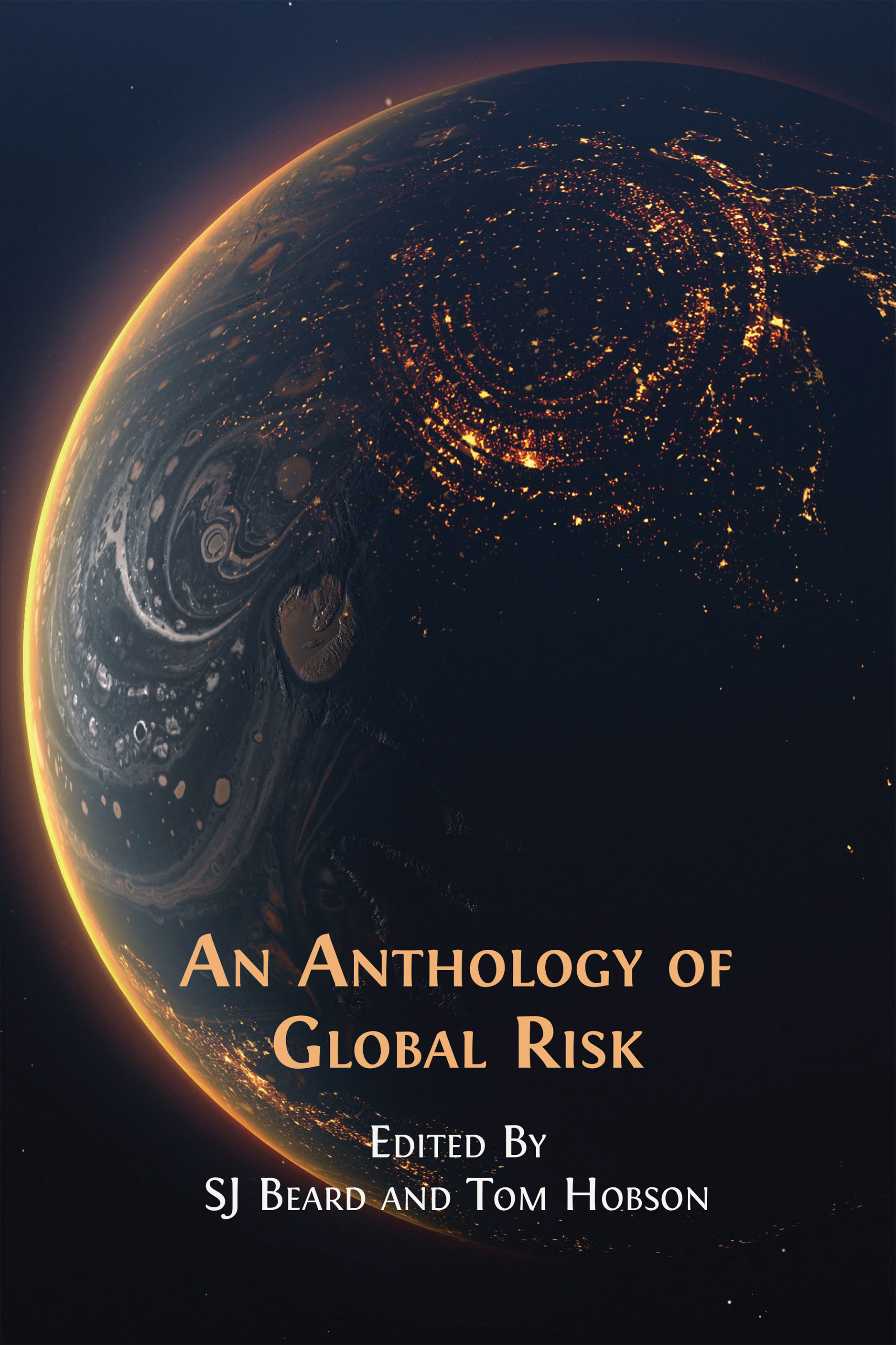 An Anthology of Global Risk