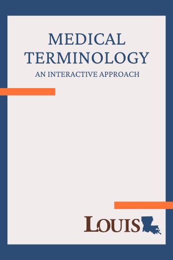 Medical Terminology: An Interactive Approach