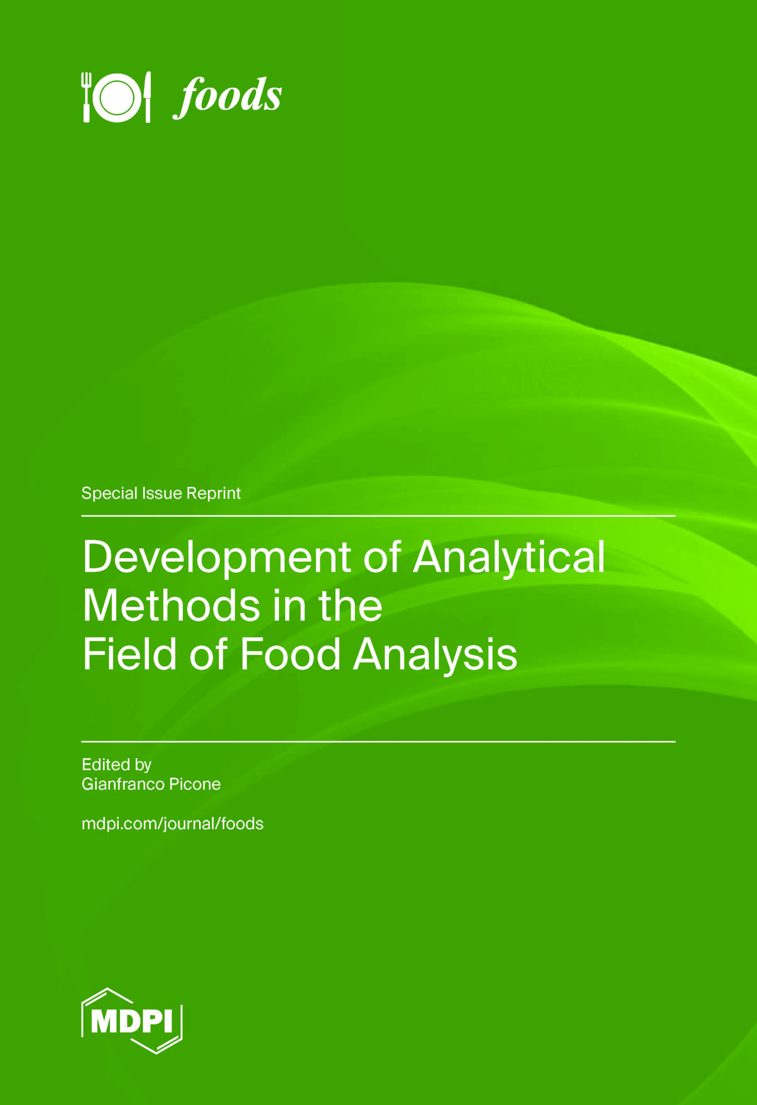 Development of Analytical Methods in the Field of Food Analysis 