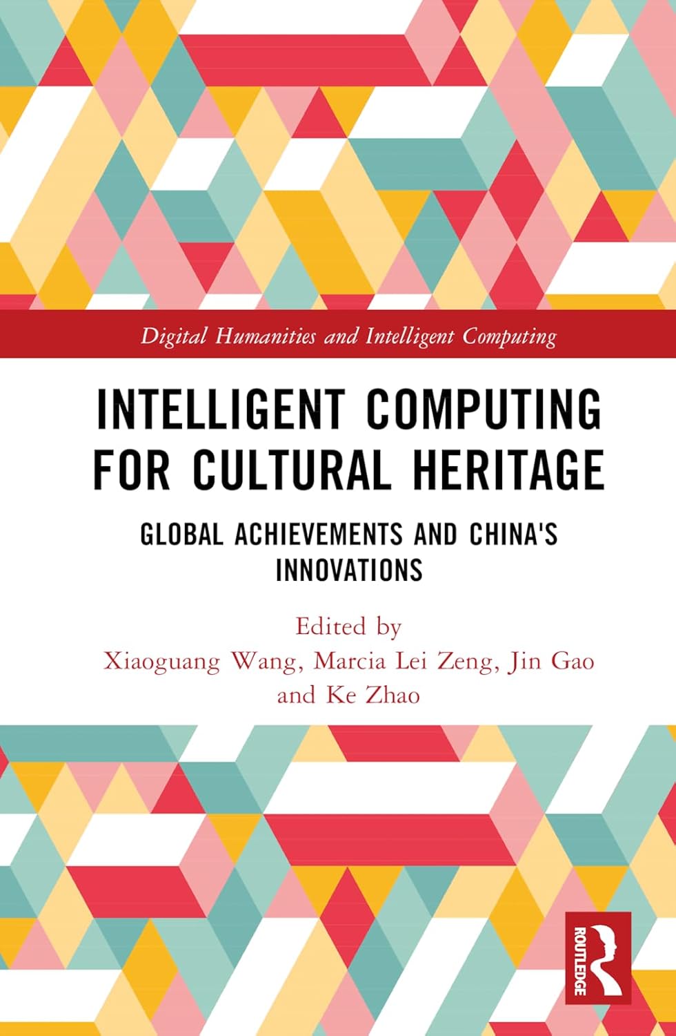 Intelligent Computing for Cultural Heritage Intelligent Computing for Cultural Heritage