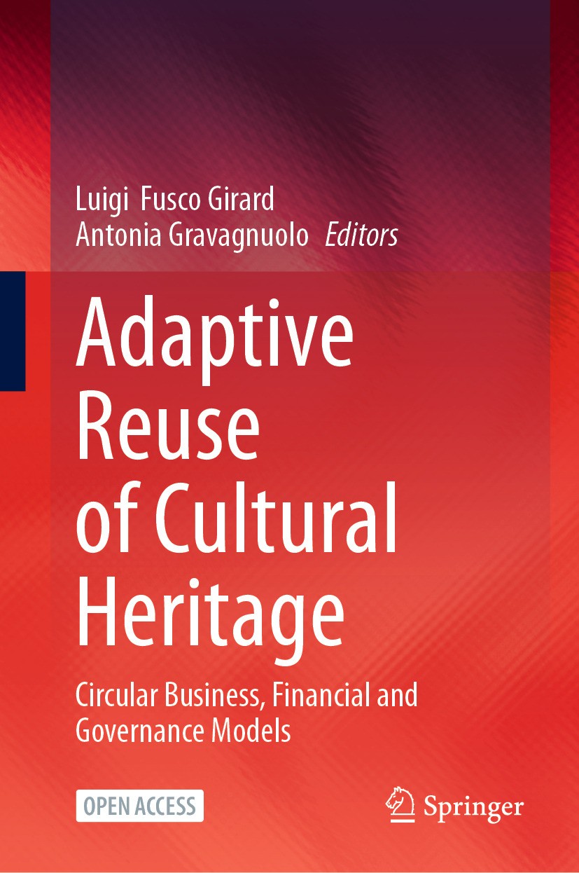 Adaptive Reuse of Cultural Heritage: Circular Business, Financial and Governance Models