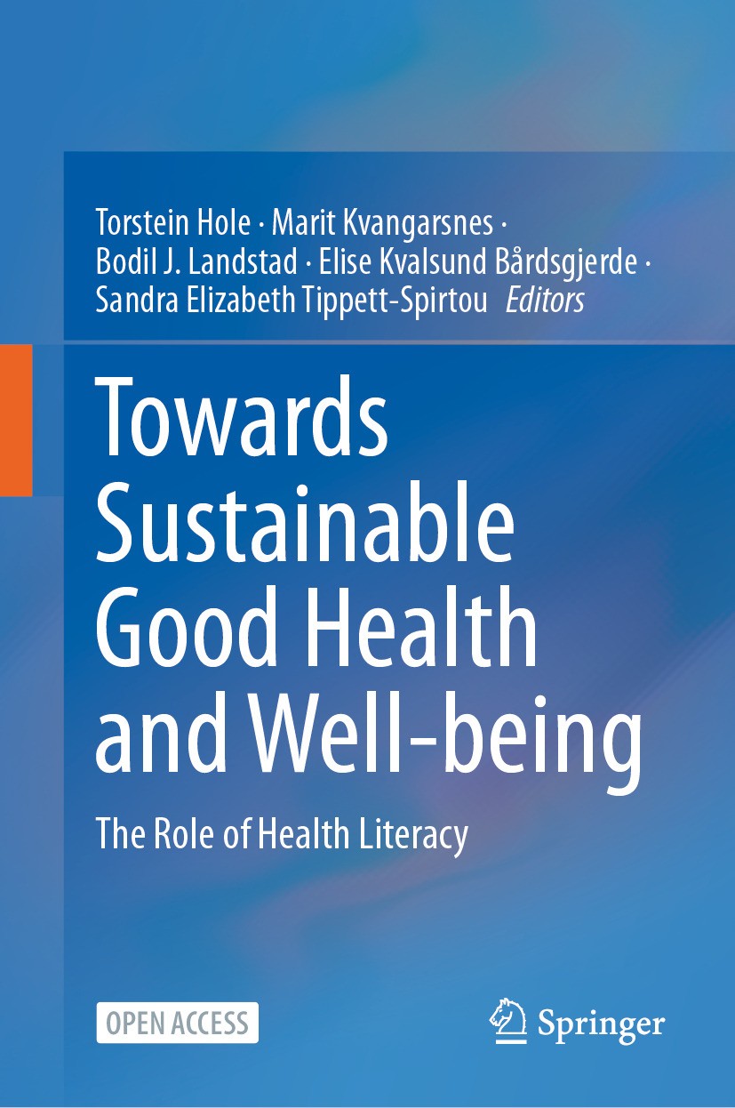 Towards Sustainable Good Health and Well-being: The Role of Health Literacy