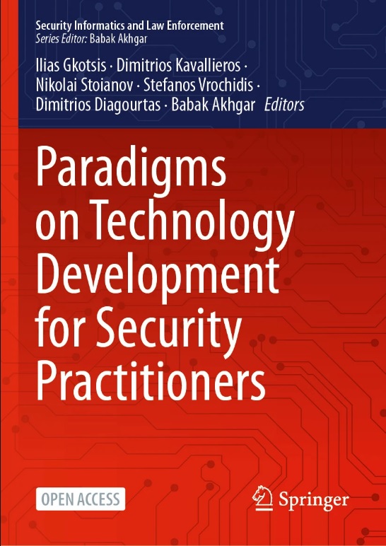 Paradigms on Technology Development for Security Practitioners