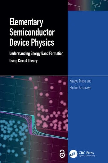 Elementary Semiconductor Device Physics: Understanding Energy Band Formation Using Circuit Theory
