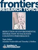 Reduction of Environmental Distraction to Facilitate Cognitive Performance