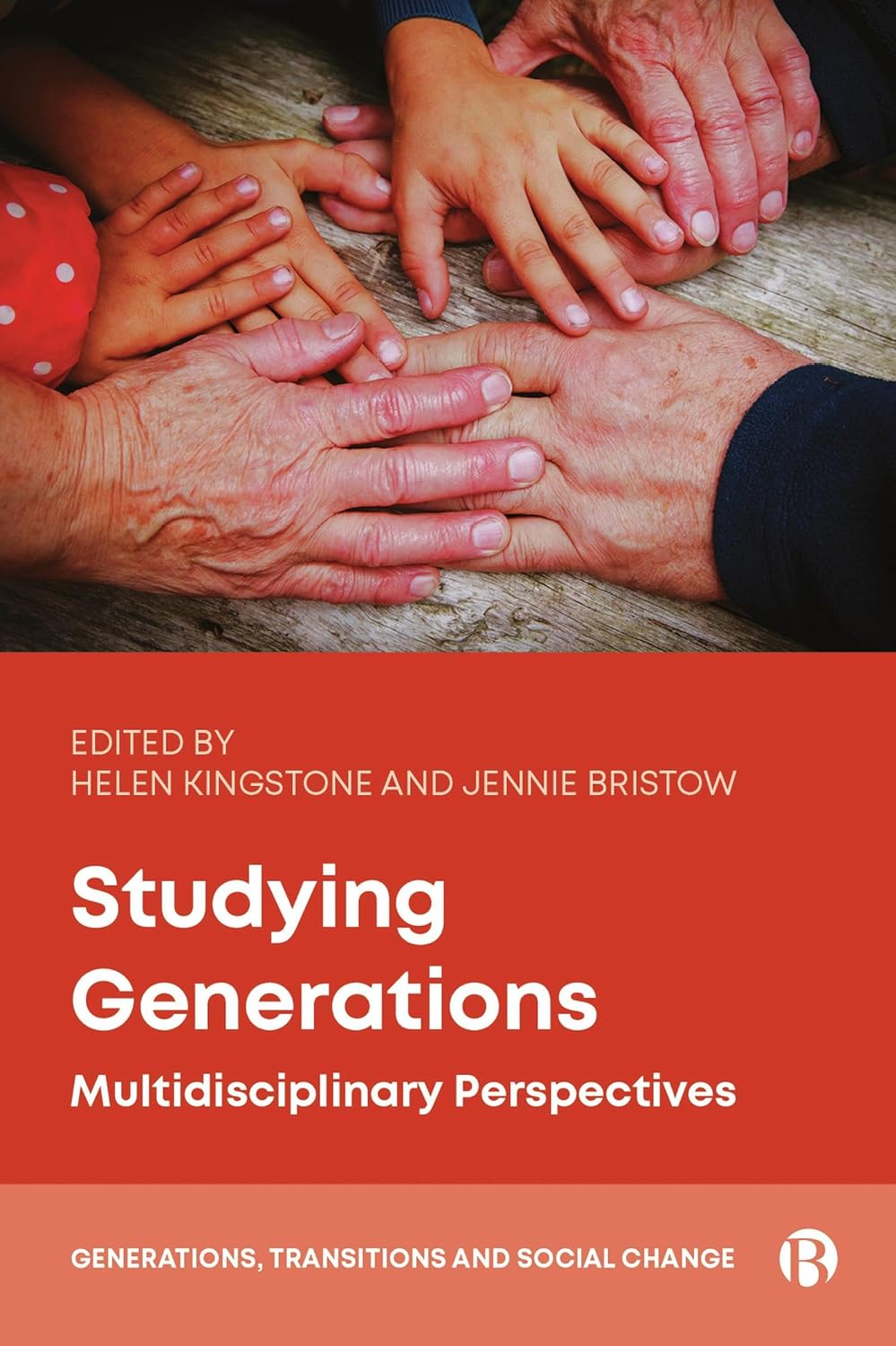 Studying Generations Multidisciplinary Perspectives