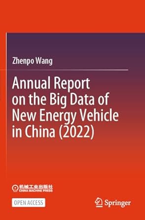 Annual Report on the Big Data of New Energy Vehicle in China (2022) Annual Report on the Big Data of New Energy Vehicle in China (2022)