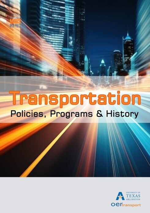 Transportation Policies, Programs and History