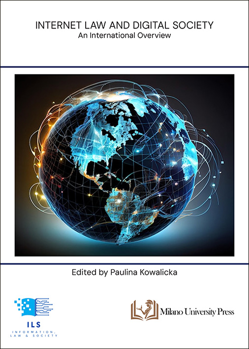 Internet Law and Digital Society: An International Overview