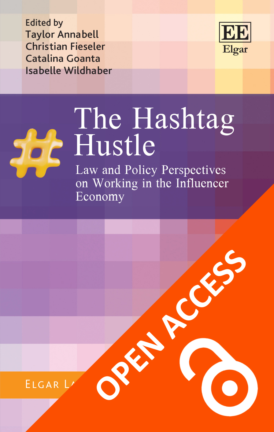 The Hashtag Hustle: Law and Policy Perspectives on Working in the Influencer Economy