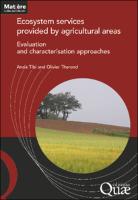 Ecosystem services provided by agricultural areas: Evaluation and characterisation approaches
