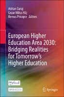 European Higher Education Area 2030: Bridging Realities for Tomorrow’s Higher Education European Higher Education Area 2030: Bridging Realities for Tomorrow’s Higher Education