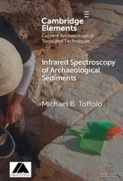 Infrared Spectroscopy of Archaeological Sediments Infrared Spectroscopy of Archaeological Sediments