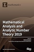 Mathematical Analysis and Analytic Number Theory 2019