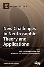 New Challenges in Neutrosophic Theory and Applications