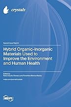 Hybrid Organic-Inorganic Materials Used to Improve the Environment and Human Health