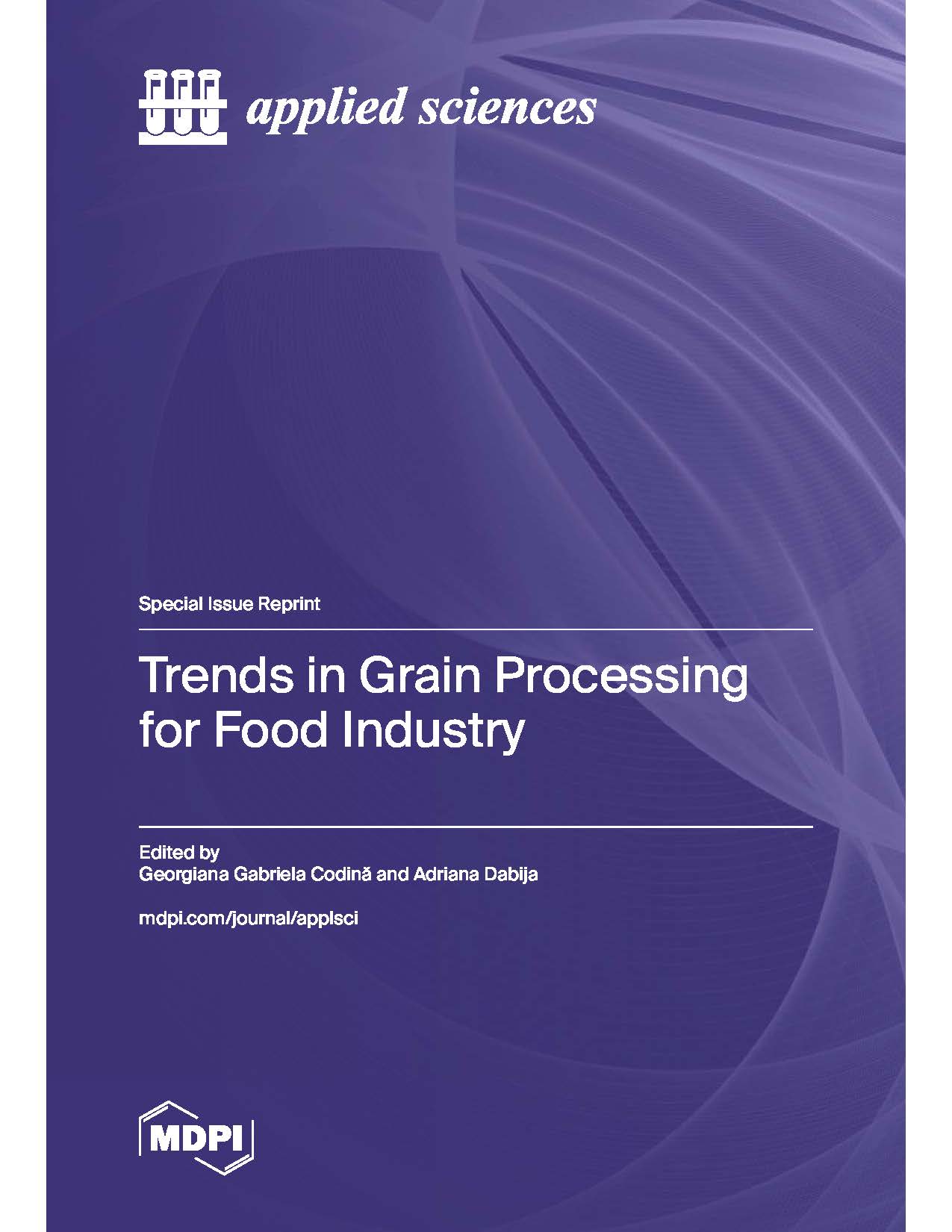 Trends in Grain Processing for Food Industry Trends in Grain Processing for Food Industry