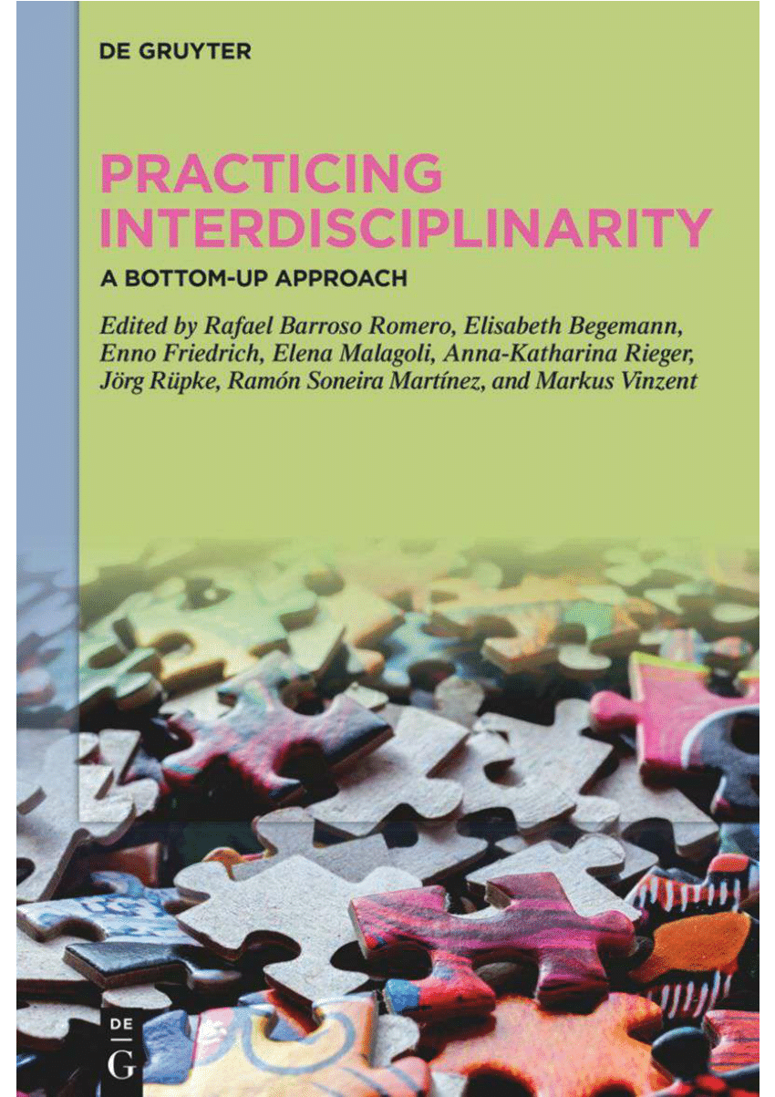Practicing Interdisciplinarity A Bottom-Up Approach
