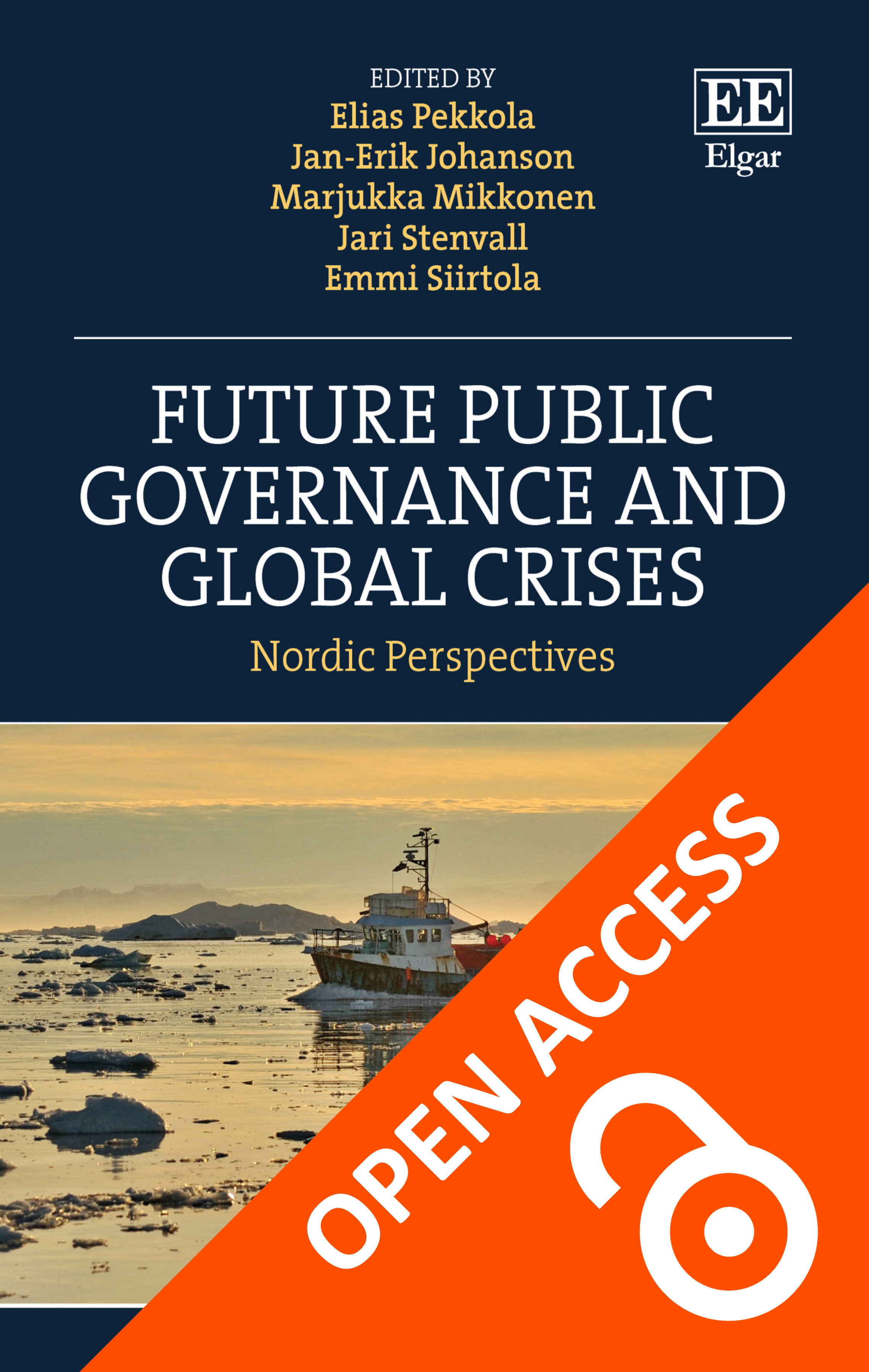 Future Public Governance and Global Crises: Nordic Perspectives Future Public Governance and Global Crises: Nordic Perspectives