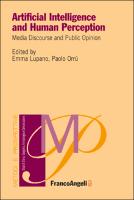 Artificial Intelligence and Human Perception : Media Discourse and Public Opinion