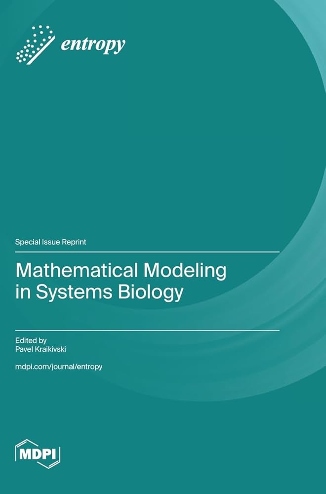 Mathematical Modeling in Systems Biology Mathematical Modeling in Systems Biology