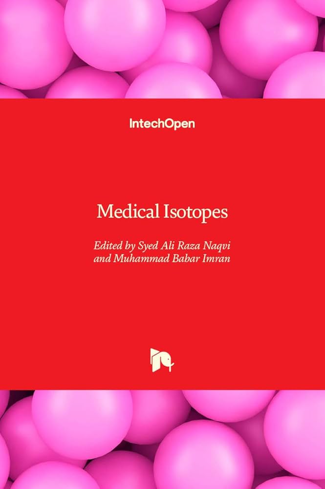 Medical Isotopes Medical Isotopes