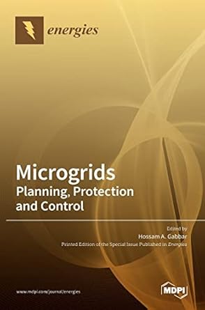 Microgrids: Planning, Protection and Control Microgrids: Planning, Protection and Control