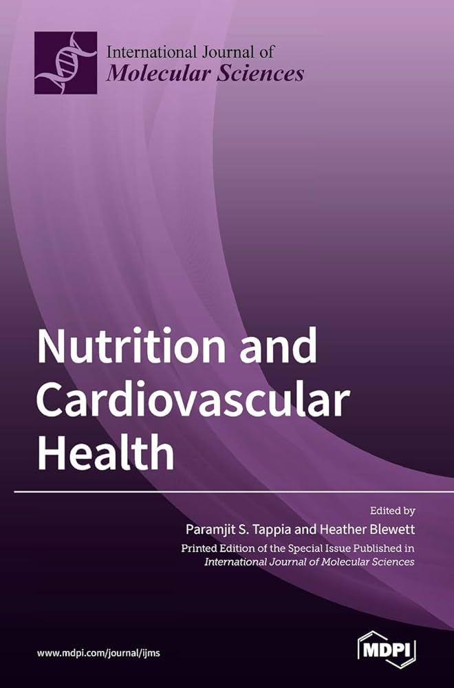 Nutrition and Cardiovascular Health Nutrition and Cardiovascular Health