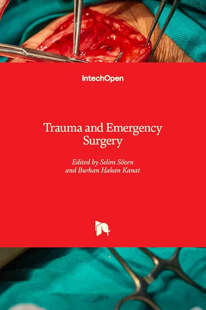 Trauma and Emergency Surgery Trauma and Emergency Surgery