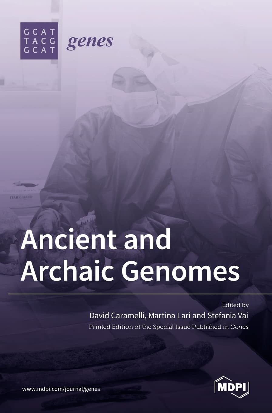 Ancient and Archaic Genomes Ancient and Archaic Genomes