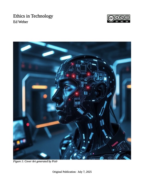 Ethics in Technology Ethics in Technology
