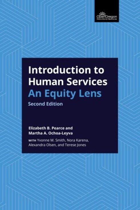 Introduction to Human Services: An Equity Lens - 2e Introduction to Human Services: An Equity Lens - 2e