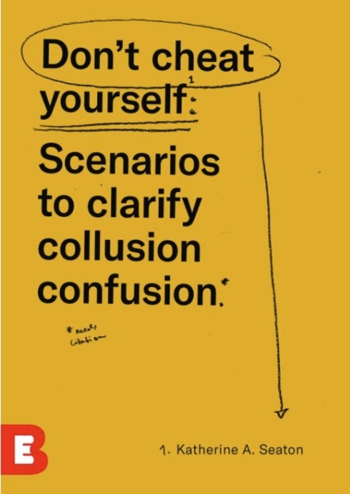 Don’t Cheat Yourself: Scenarios to clarify collusion confusion