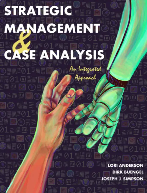 Strategic Management and Case Analysis: An Integrated Approach