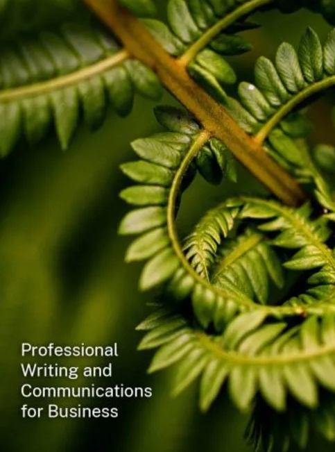 Professional Writing and Communications for Business