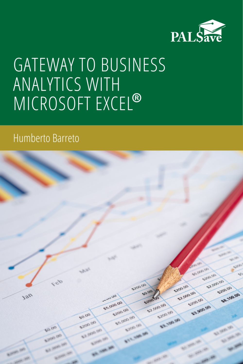 Gateway to Business Analytics with Microsoft Excel® Gateway to Business Analytics with Microsoft Excel®