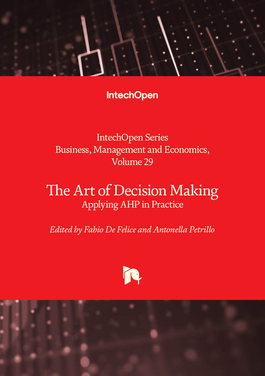 The Art of Decision Making: Applying AHP in Practice The Art of Decision Making: Applying AHP in Practice