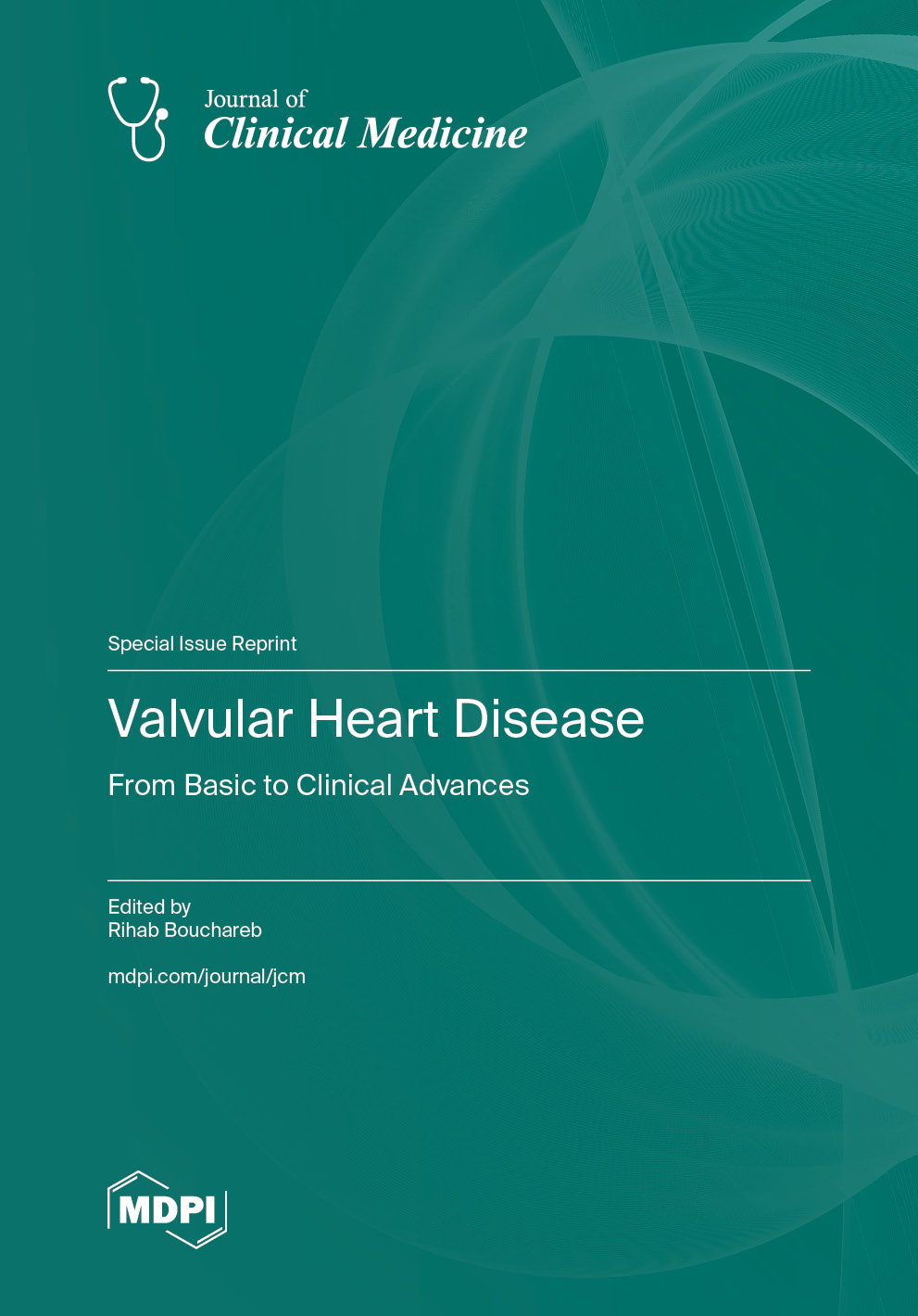 Valvular Heart Disease: From Basic to Clinical Advances  Valvular Heart Disease: From Basic to Clinical Advances
