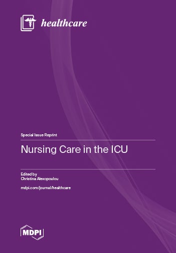 Nursing Care in the ICU  Nursing Care in the ICU