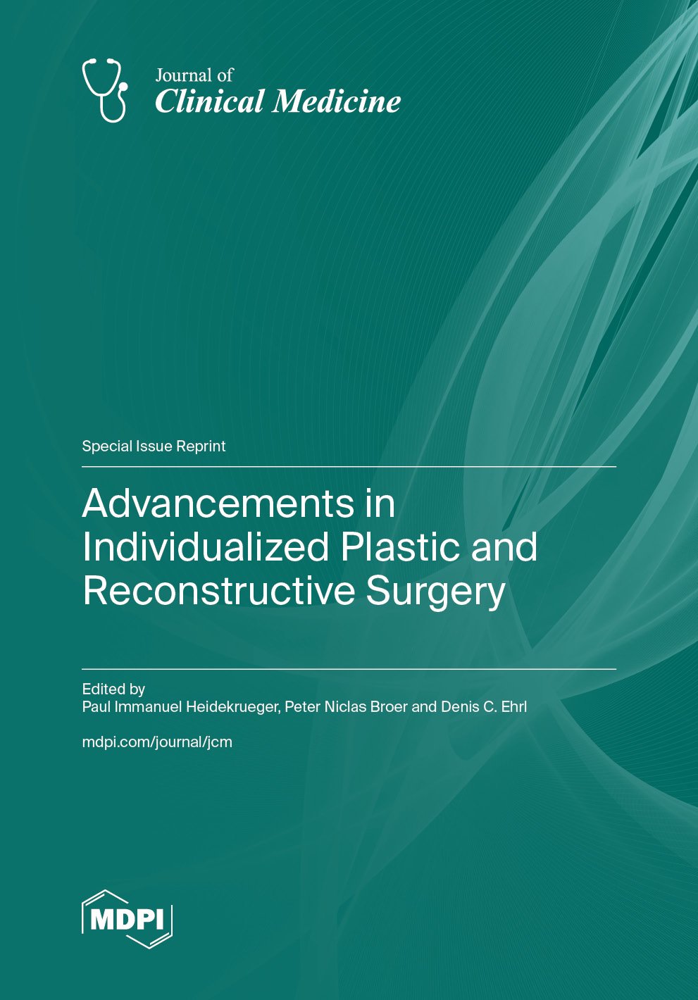 Advancements in Individualized Plastic and Reconstructive Surgery  Advancements in Individualized Plastic and Reconstructive Surgery