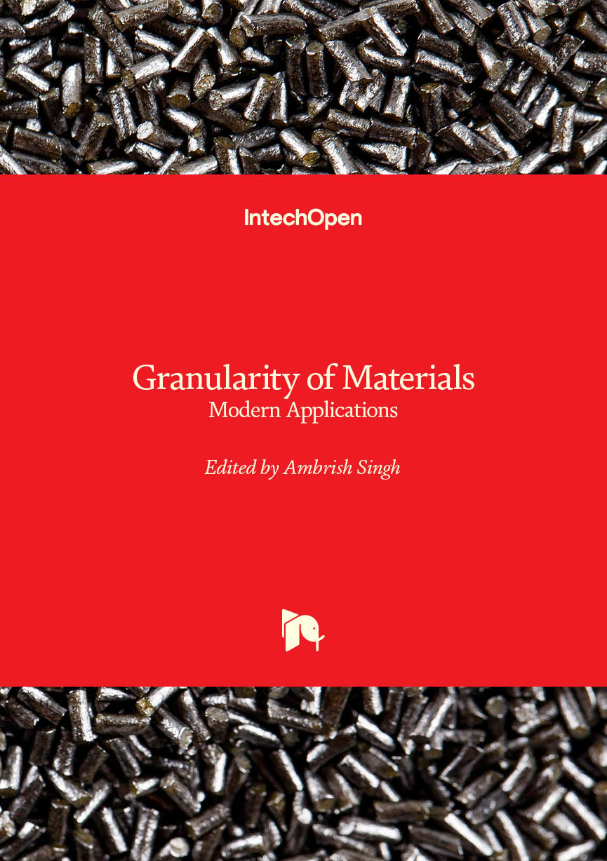 Granularity of Materials : Modern Applications Granularity of Materials : Modern Applications
