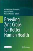 Breeding Zinc Crops for Better Human Health Breeding Zinc Crops for Better Human Health